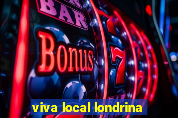 viva local londrina